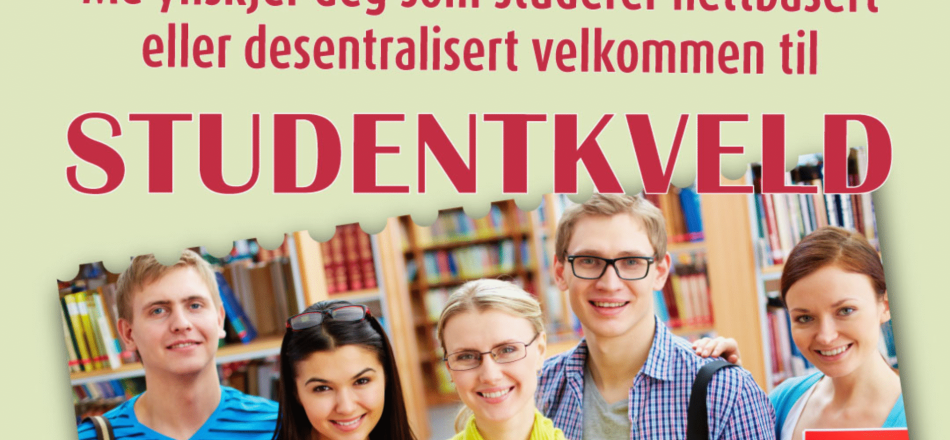 Bilde med teksten Me ynskjer deg som studerer nettbasert velkommen til studentkveld