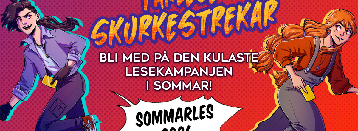 Årets sommarleshistorie heiter Farlege Skurkestrekar. Bli med på den kulaste lesekampanjen i sommar; Sommarles 2026